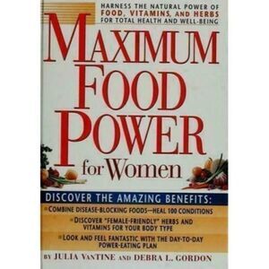 Maximum Food Power for Women Cookbook Book